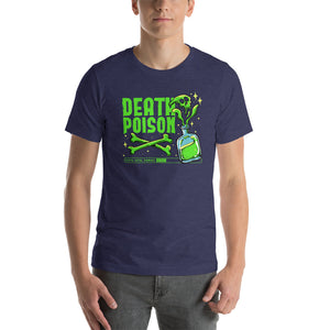 Death By Poison Unisex T-shirt